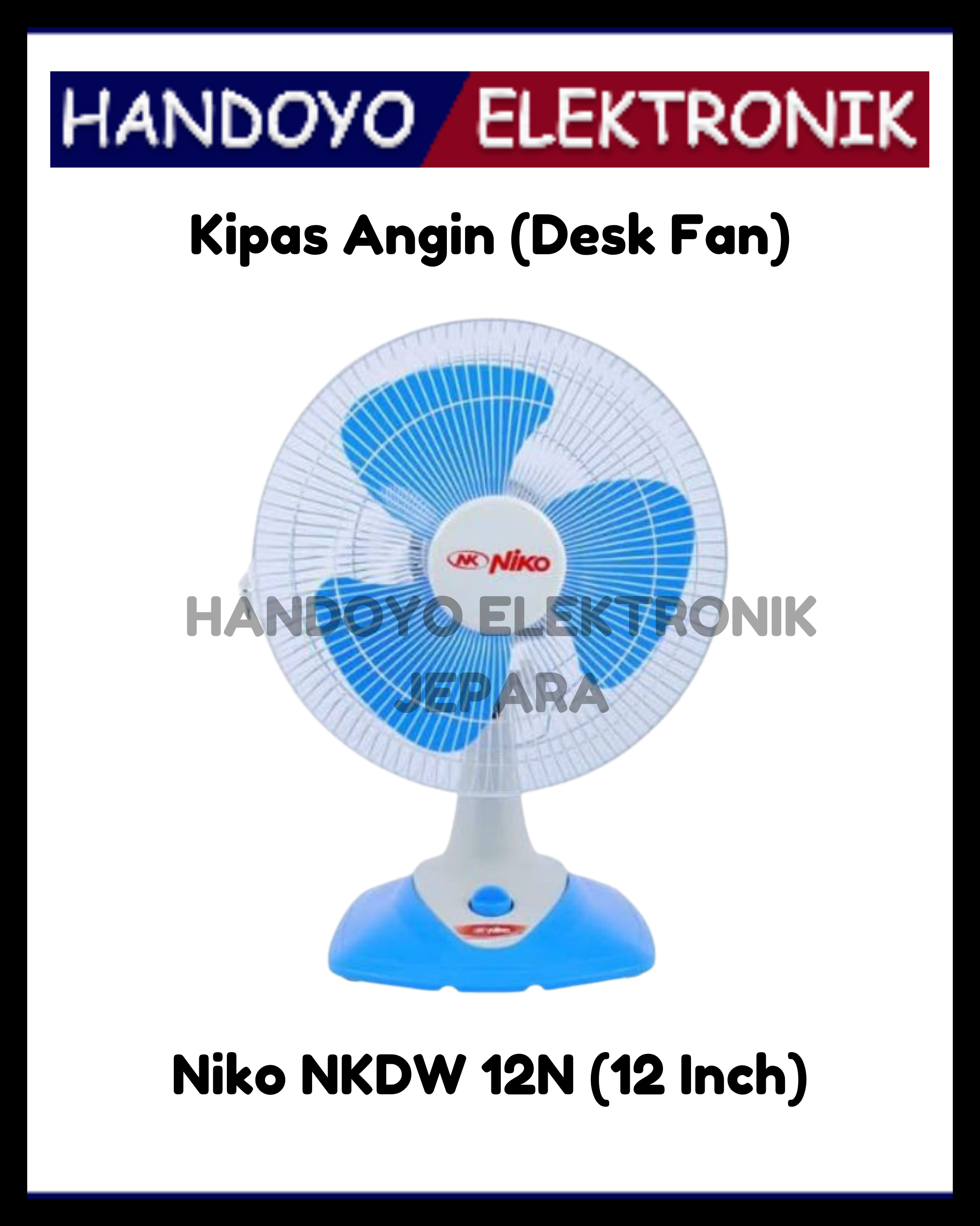 Desk Fan Niko NKDW 12N (12 Inch)